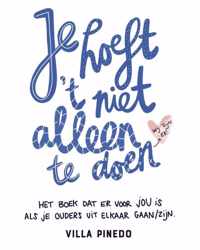 Je hoeft het niet alleen te doen