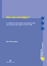 Vers Une Euroregion ?