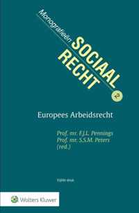 Monografieen sociaal recht 2 -   Europees Arbeidsrecht