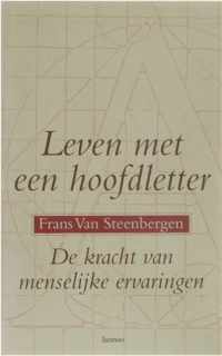 Leven met een hoofdletter