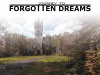 Journey to forgotten dreams