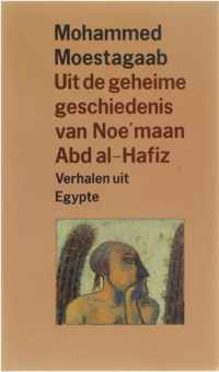 Uit de geheime geschiedenis van Noe'maan Abd al-Hafiz