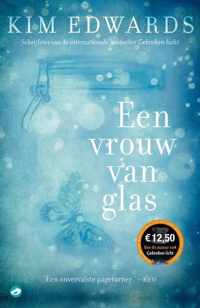 Een vrouw van glas - Kim Edwards