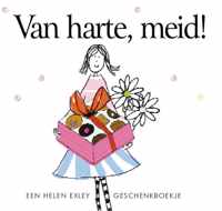 Van harte, meid!