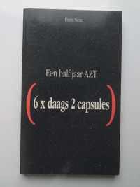 Half jaar azt een