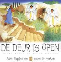 De deur is open!