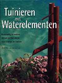 Tuinieren met waterelementen