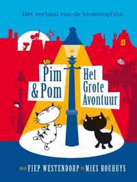 Pim & Pom  -   Het grote avontuur
