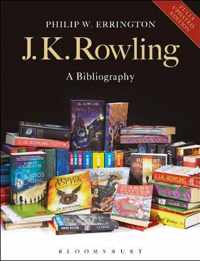 JK Rowling A Bibliography Updated Edition