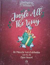 Jingle all the way kerstverhalen