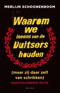 Waarom we ineens van de Duitsers houden