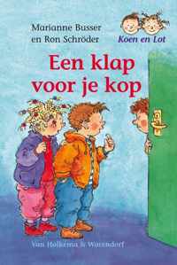 Koen En Lot Een Klap Voor Je Kop