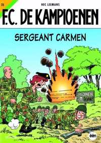 F.C. De Kampioenen 25 - Sergeant Carmen - Hec Leemans - Paperback (9789002211645)