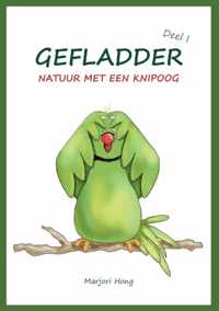 Gefladder 1 -   Natuur met een knipoog