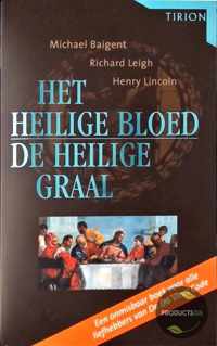 Het Heilige Bloed En De Heilige Graal