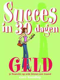 Succes in 30 dagen - geld