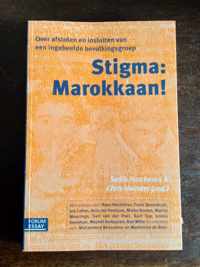 Stigma : Marokkaan !