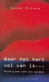 Waar het hart van vol is...