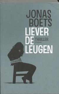 Liever de leugen