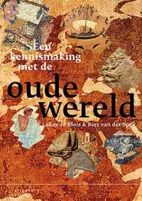 Een kennismaking met de oude wereld