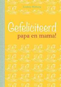 Gefeliciteerd papa en mama