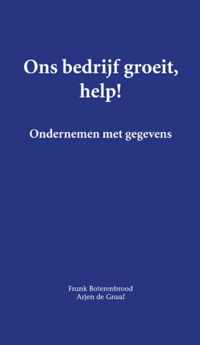 Ons bedrijf groeit, help!