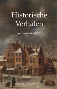 Historische Verhalen  -   Verzamelbundel III