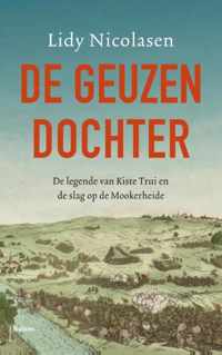 De geuzendochter - Lidy Nicolasen - Paperback (9789460031755)