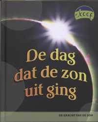 De dag dat de zon uit ging