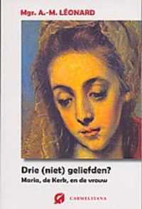 Drie (niet) geliefden?