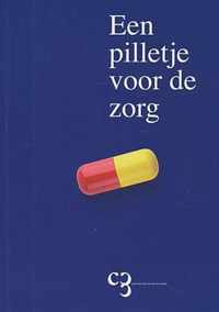 Een pilletje voor de zorg