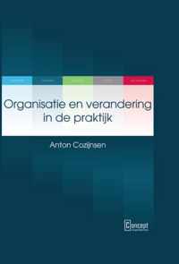 Organisatie en verandering in de praktijk