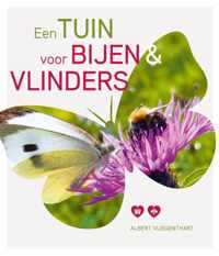 Een tuin voor bijen en vlinders