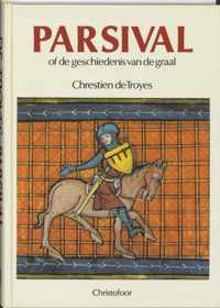 Parsival, of De geschiedenis van de graal