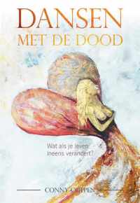 Dansen met de dood - Conny Coppen - Paperback (9789464060959)