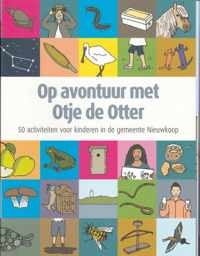 Op avontuur met Otje de Otter