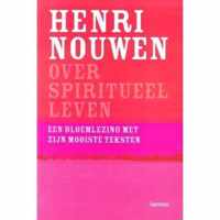 Spiritueel Leven Met Henri Nouwen