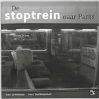 De stoptrein naar Parijs