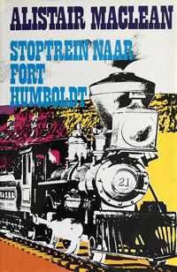 Stoptrein naar Fort Humboldt