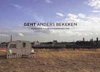 Gent anders bekeken