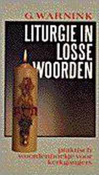 Liturgie in losse woorden