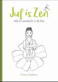 Juf is Zen