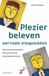 Plezier beleven aan taaie vraagstukken - Hans Vermaak - Hardcover (9789462760769)