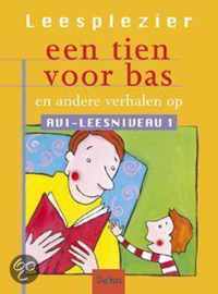 Een Tien Voor Bas En Andere Verhalen Op Avi-Leesniveau 1