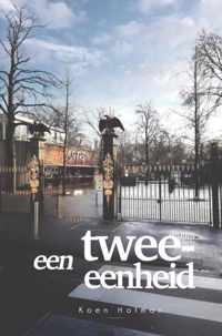 Een Twee-Eenheid - Koen Hofman - Paperback (9789403616261)