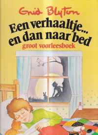 Een Verhaaltje en dan naar bed