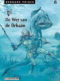 Bernard prince 06. de wet van de orkaan