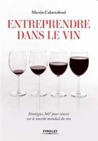 Entreprendre dans le vin