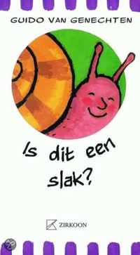 Is Dit Een Slak