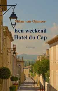 Een weekend Hotel du Cap